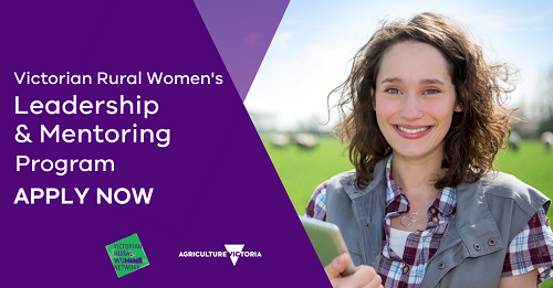 Green and purple Victorian Rural Women's Network social media tile stating the words, 'Victorian Rural Women's Leadership and Mentoring Program, Apply now' and picturing a rural woman in a field holding an iPad
