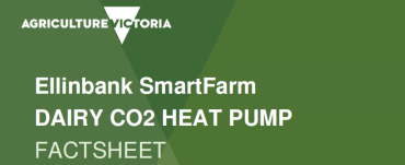 Ellinbank SmartFarm Dairy CO2 Heat Pump Factsheet